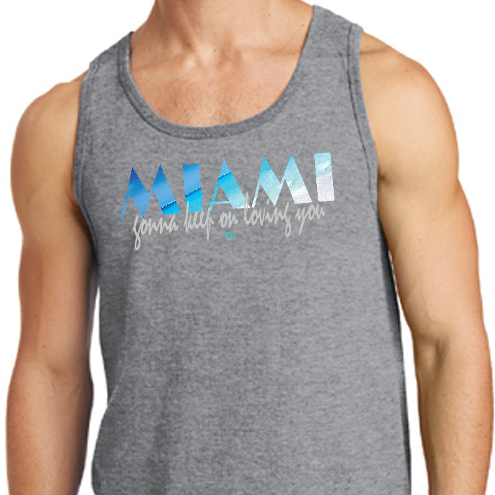 Full colour image of beach, ocean and sky in the shape of the word Miami printed on a grey tank top. Sub text  reads, gonna keep on loving you in grey.