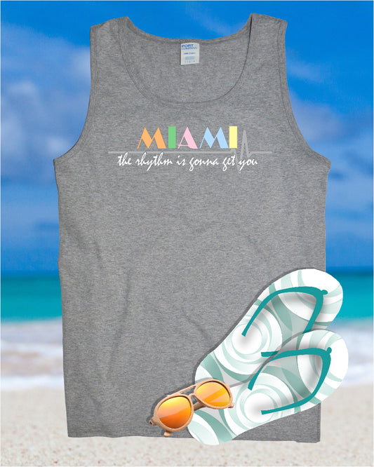 Miami The Rhythm Is Gonna Get You Summer Tank Top