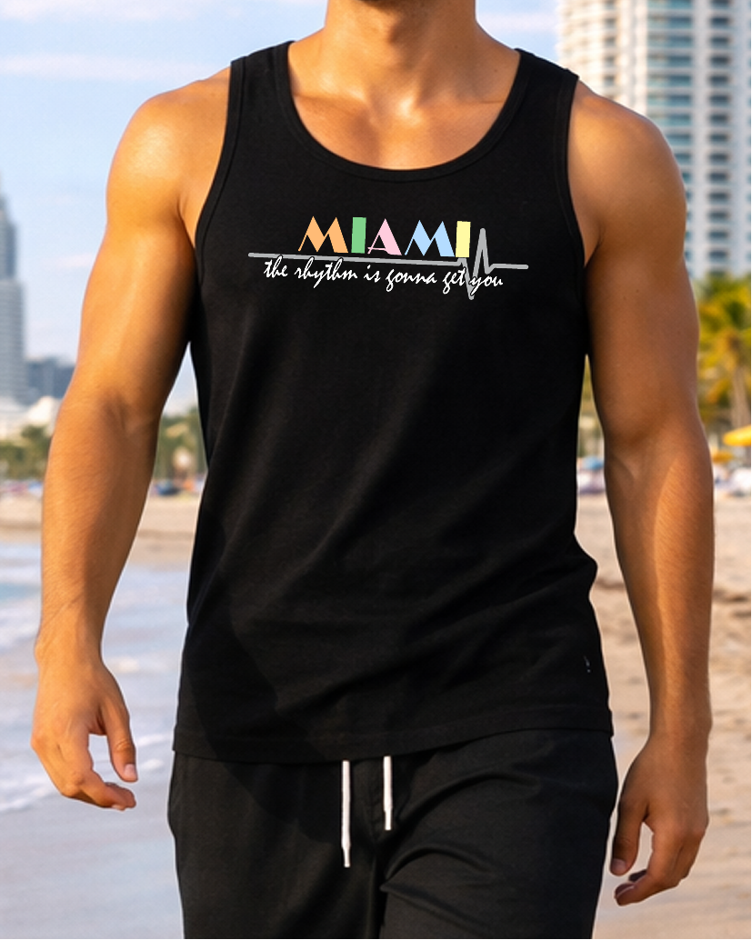 Miami The Rhythm Is Gonna Get You Summer Tank Top